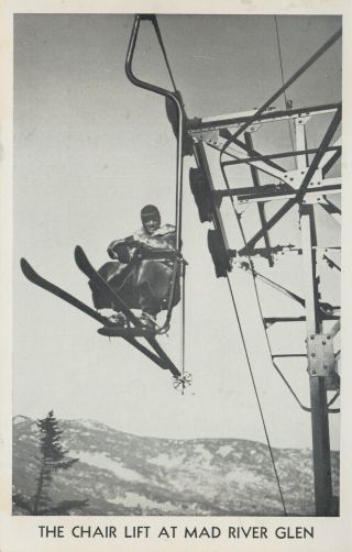 Mad River Glen Ski Area,  Vt Riding Up The Single - Chair Lift C1950