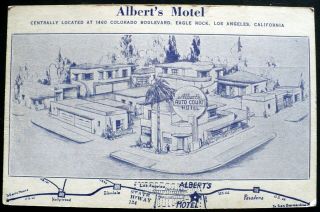 Old Albert’s Motel,  Colorado Blvd. ,  Eagle Rock District,  Los Angeles Ca