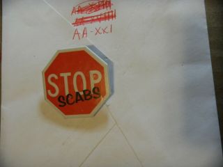 Button Pin Stop Scabs " Political Unions Slogans Sign Unite Support Local