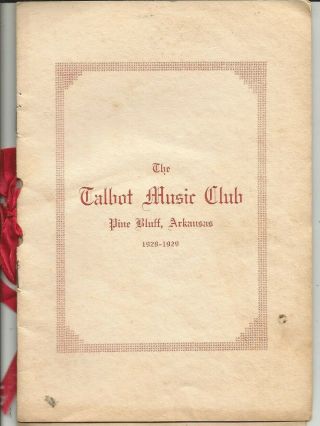 Pine Bluff Arkansas Talbot Music Club 1928 - 29 Program