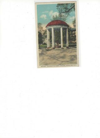Chapel Hill Nc - - Unc Well - - C 1920 Postcard