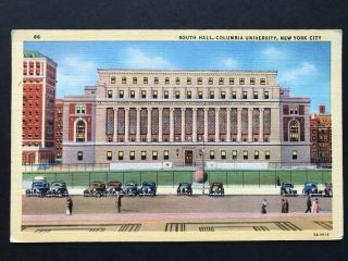 South Hall,  Columbia University Nyc Vintage Linen Postcard 1943
