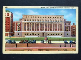 South Hall,  Columbia University,  Old Cars Nyc Vintage Linen Postcard