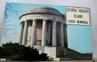 Indiana In Vincennes George Rogers Clark Memorial Postcard Old Vintage Card View