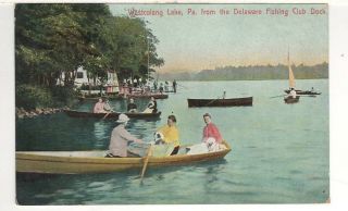 1908 Postcard: Westcolang Lake,  Pa From The Delaware Fishing Club Dock