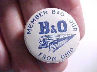 1950s Member B & O Railroad Tour From Ohio Celluloid Pin Back Button Vg,