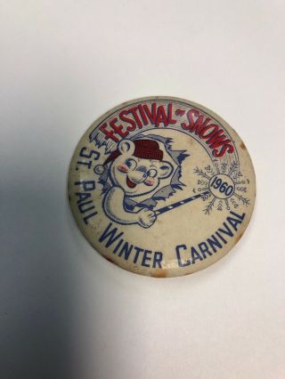 1960 St.  Paul Winter Carnival " Festival Of Snows Pin Back Button Minnesota