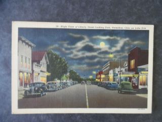 Ca1940 Vermilion Ohio On Lake Erie Street Scene At Night Postcard