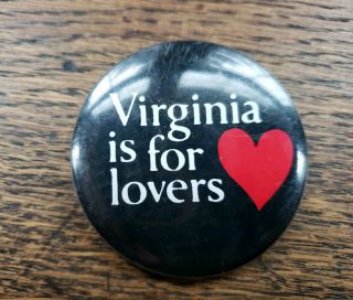 Vintage Virginia Is For Lovers Pinback,  Button,  Pin