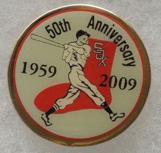 Chicago White Sox 1959 - 2009 50th Anniversary Mlb Baseball Lapel Collectible Pin