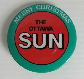 Vintage Ottawa Sun Newspaper Merry Christmas Pin Pinback Button (inv23409)