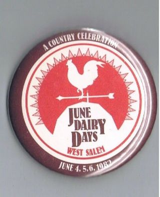 1982 June Dairy Days West Salem Wisconsin Pinback Button Ad Rooster Weather Vane