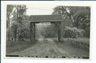 Wautoma Wi Wisconsin Rppc Postcard Entrance To Retreat Mount Morris Posted 1950