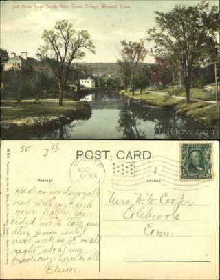 1918 Winsted,  Ct Still River From South Main Street Bridge Litchfield County