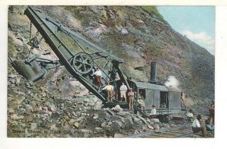 Ca1910 Postcard: Men Posing On A Steam Shovel In Rock Cut - Panama Canal