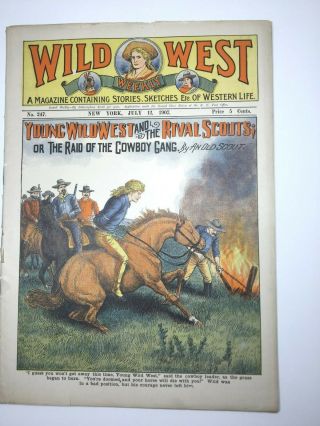 " Wild West Weekly " 1907,  Stories & Sketches Of Western Life,  Rival Scouts