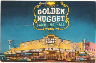 Golden Nugget Gambling Hall 1953 Dated On Bk Vintage Las Vegas Post Card B 6