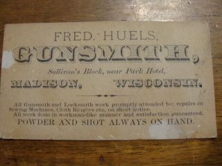 1860 1870 Business Card Fred Huels Gunsmith Madison Wisconsin