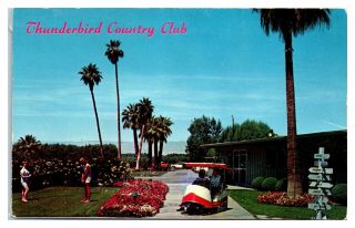 Thunderbird Golf And Country Club,  Palm Springs,  Ca Postcard 5q18