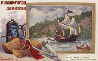 1909 Hudson - Fulton Celebration The Half Moon Sailing Up The Hudson Signed Wall