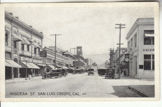 San Luis Obispo Ca Higuera Street 1920 Pnc Postcard Street View Cars Roadside