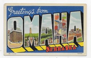 Greetings From Omaha Nebraska Large Letter Linen Unposted Post Card 2511