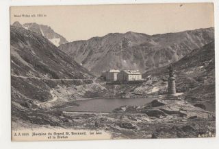 Switzerland,  Hospice Du Grand St.  Bernard,  Le Lac Et Statue,  J.  J.  Postcard,  B370