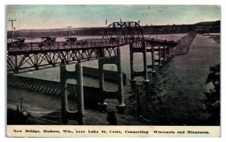 Early 1900s Bridge At Hudson,  Wi Over St.  Croix River Postcard 5c