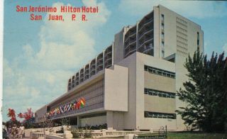 Puerto Porto Rico San Juan - San Jeronimo Hilton Hotel Old Postcard