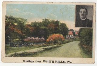 1924 White Mills,  Pa Texas Township,  Wayne County Carley Brook Rd Message Pastor