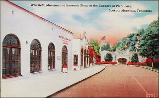 Roadside Attraction: War Relic Museum,  Point Park,  Lookout Mountain,  Tn.  Linen.