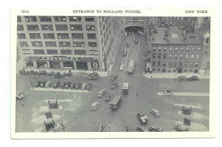 York City Ny - The Entrance To The Holland Tunnel Ca.  1930s Nyc Postcard