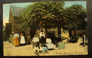 1910 Black Americana Postcard - " Sunday Morning In Dixieland " Blacks Outside Cabin