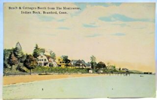 1920 Postcard Beach,  Cottages N From The Montowese,  Indian Neck Branford Ct