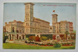 1910 Osborne House,  Isle Of Wight,  England,  Postcard