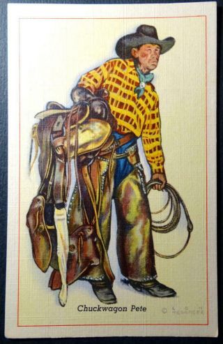 Postcard Artist Signed Lon Megargee - Chuckwagon Pete Cowboy With Saddle