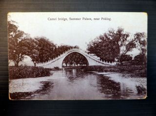 China Postcard Camel Bridge Summer Palace Near Peking Waf Bp273