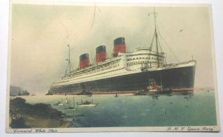 Vintage Steamer Postcard " Cunard White Star Rml Queen Mary " A2625 Unposted