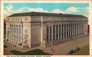 Vintage Postcard Post Office And Federal Building - Denver Colorado