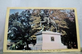 Indiana In Fort Wayne General Anthony Wayne Statue Postcard Old Vintage Card Pc