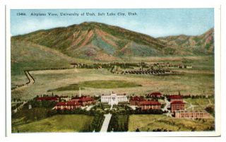 Airplane View,  University Of Utah,  Salt Lake City,  Ut Postcard 244