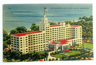 Vintage 1940s Linen Postcard Of Edgewater Gulf Hotel,  Biloxi,  Mississippi