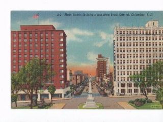 Vintage Postcard Linen Main Street Looking North From Sate Capital Columbus Sc