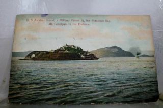 California San Francisco Bay Alcatraz Island Military Prison Mt Tamalpais Pc Old