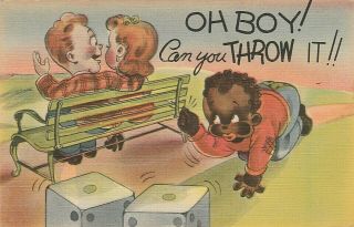 Old Black Americana Postcard " Oh Boy Can You Throw It "