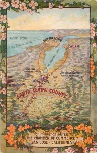 Santa Clara County San Jose Chamber Of Commerce California Postcard 1910s