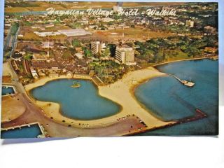 1950s Postcard Hawaiian Village Hotel Waikiki Hawaii,  Air View