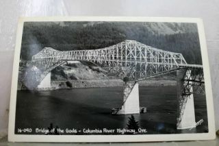 Oregon Or Columbia River Highway Bridge Of The Gods Postcard Old Vintage Card Pc