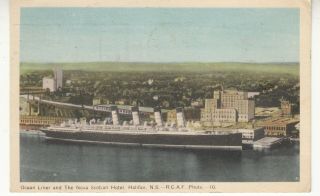 Ocean Liner & Nova Sc0tian Hotel,  Halifax,  Ns,  Vintage 1951 Pc,  R.  C.  A.  F.  Photo
