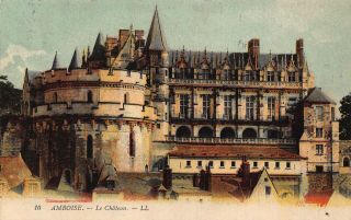 France Amboise Le Chateau Castle Postcard
